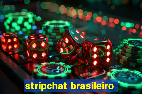 stripchat brasileiro